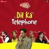  Dil Ka Telephone - Dream Girl Poster
