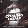 Coming Home - Garry Sandhu Poster