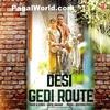 Desi Gedi Route - Geeta Zaildar 190Kbps Poster