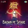 Badan Pe Sitare - Fanney Khan Poster