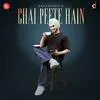  Chai Peete Hain - Rohanpreet Singh Poster